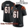 Black Home Embroidered Cody Ford Cincinnati Bengals #61 Stitched Jersey
